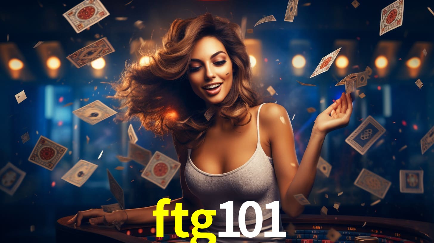 Sinta a adrenalina dos jogos de cassino com ftg101