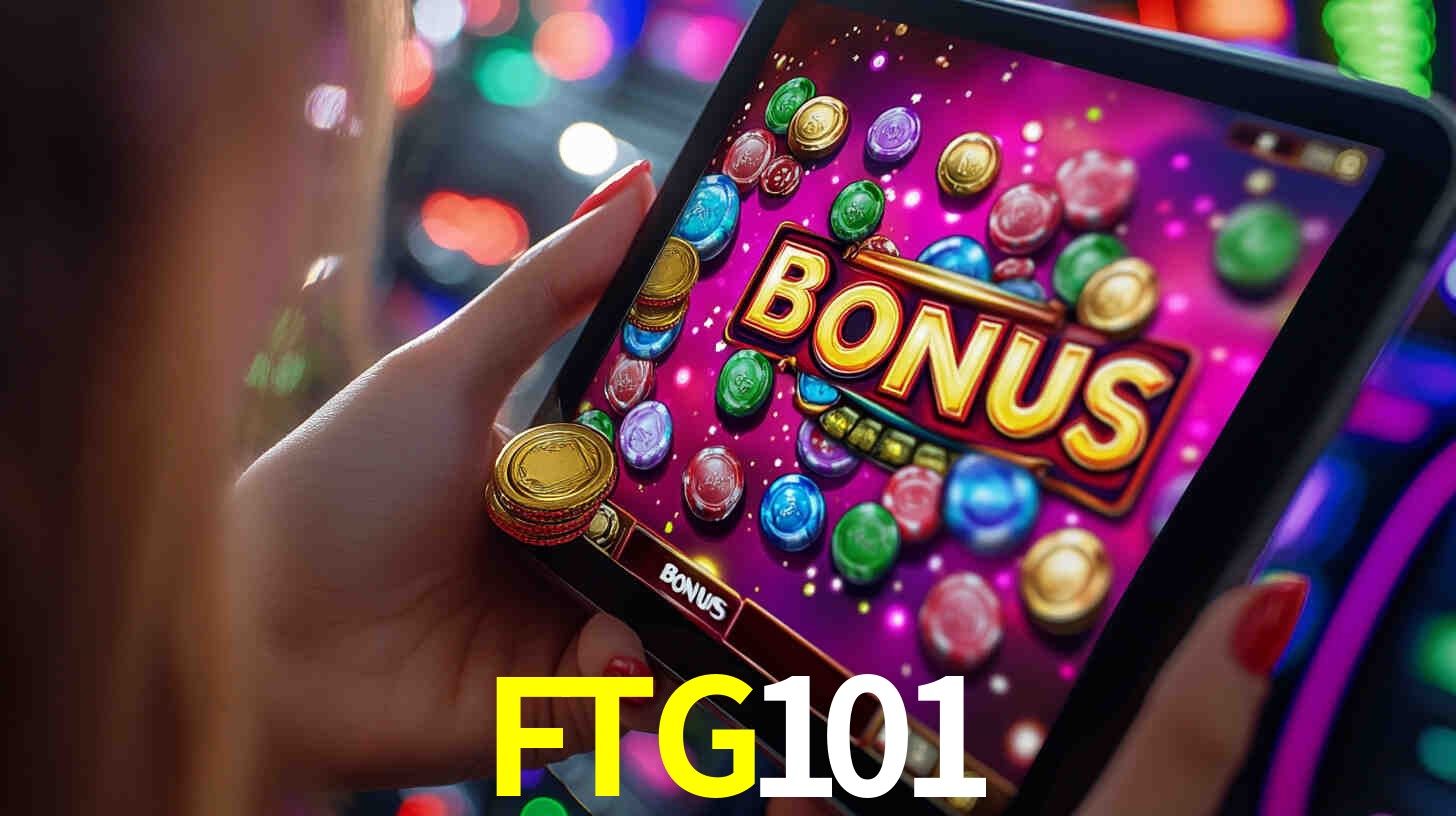 Bônus incríveis na plataforma FTG101